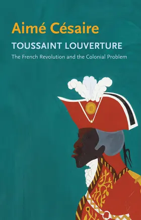 Cesaire | Toussaint Louverture | Buch | 978-1-5095-5938-1 | www2.sack.de