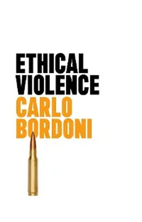 Bordoni |  Ethical Violence | eBook | Sack Fachmedien