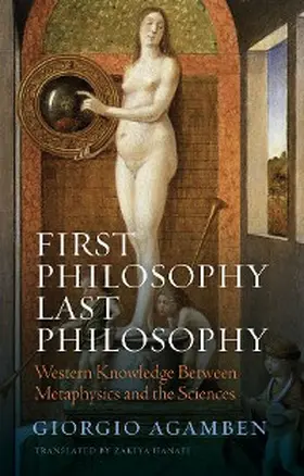 Agamben | First Philosophy Last Philosophy | E-Book | sack.de
