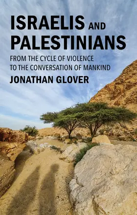 Glover | Israelis and Palestinians | Buch | 978-1-5095-7186-4 | www2.sack.de