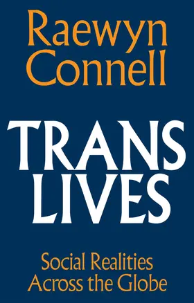 Connell |  Trans Lives | Buch |  Sack Fachmedien