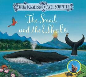 Donaldson |  The Snail and the Whale | Buch |  Sack Fachmedien