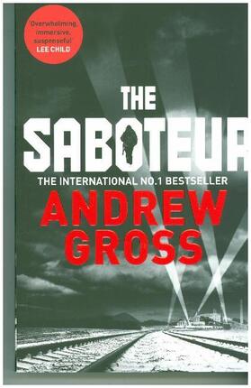 Gross |  The Saboteur | Buch |  Sack Fachmedien