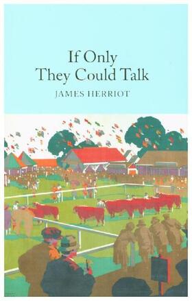 Herriot |  If Only They Could Talk | Buch |  Sack Fachmedien
