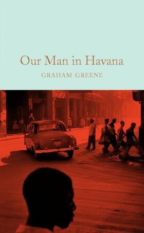 Greene |  Our Man in Havana | Buch |  Sack Fachmedien