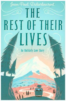 Didierlaurent |  The Rest of Their Lives | Buch |  Sack Fachmedien