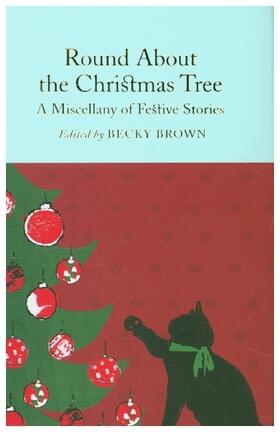 Brown | Round About the Christmas Tree | Buch | 978-1-5098-6656-4 | www2.sack.de