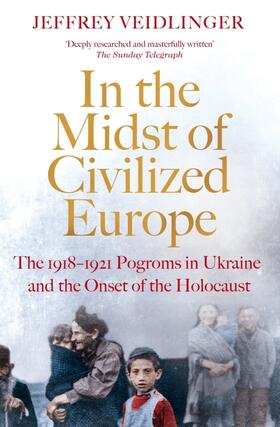 Veidlinger |  In the Midst of Civilized Europe | Buch |  Sack Fachmedien