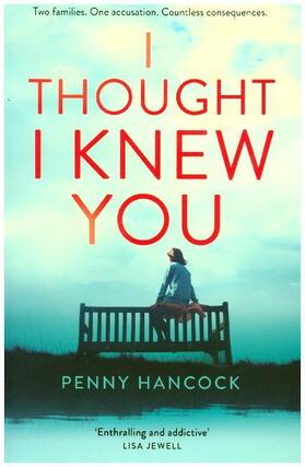 Hancock |  I Thought I Knew You | Buch |  Sack Fachmedien