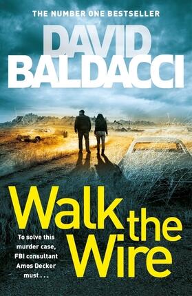 Baldacci |  Walk the Wire | Buch |  Sack Fachmedien