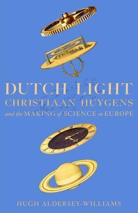 Aldersey-Williams |  Dutch Light | Buch |  Sack Fachmedien