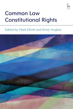 Elliott / Hughes |  Common Law Constitutional Rights | Buch |  Sack Fachmedien