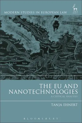 Ehnert |  The Eu and Nanotechnologies: A Critical Analysis | Buch |  Sack Fachmedien