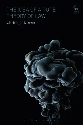 Kletzer |  The Idea of a Pure Theory of Law | Buch |  Sack Fachmedien