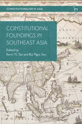 Tan / Bui |  Constitutional Foundings in Southeast Asia | Buch |  Sack Fachmedien