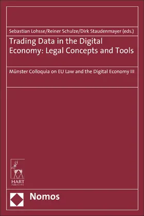 Lohsse / Schulze / Staudenmayer |  Trading Data in the Digital Economy | Buch |  Sack Fachmedien