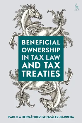 González-Barreda |  Beneficial Ownership in Tax Law and Tax Treaties | Buch |  Sack Fachmedien