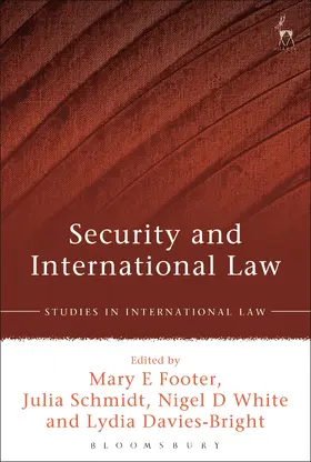 Footer / Schmidt / White |  Security and International Law | Buch |  Sack Fachmedien