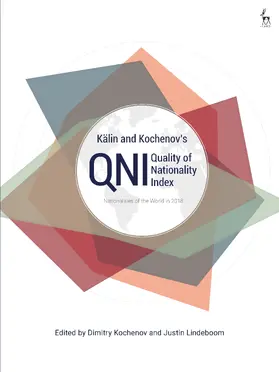 Kochenov / Lindeboom |  Kälin and Kochenov's Quality of Nationality Index | Buch |  Sack Fachmedien