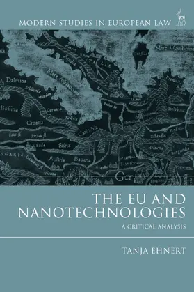 Ehnert |  The Eu and Nanotechnologies: A Critical Analysis | Buch |  Sack Fachmedien