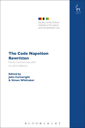 Cartwright / Hacker / Whittaker |  The Code Napoléon Rewritten: French Contract Law After the 2016 Reforms | Buch |  Sack Fachmedien