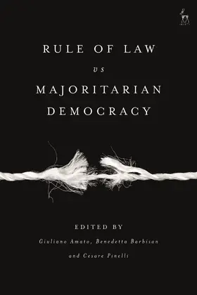 Amato / Barbisan / Pinelli |  Rule of Law vs Majoritarian Democracy | Buch |  Sack Fachmedien
