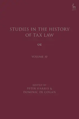 Harris / Cogan |  Studies in the History of Tax Law, Volume 10 | Buch |  Sack Fachmedien