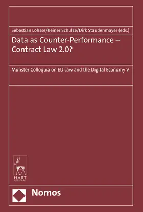 Lohsse / Schulze / Staudenmayer |  Data as Counter-Performance – Contract Law 2.0? | Buch |  Sack Fachmedien