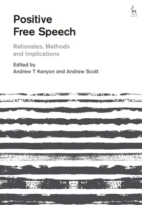 Kenyon / Scott |  Positive Free Speech | Buch |  Sack Fachmedien