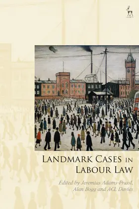 Adams-Prassl / Bogg / Davies |  Landmark Cases in Labour Law | Buch |  Sack Fachmedien