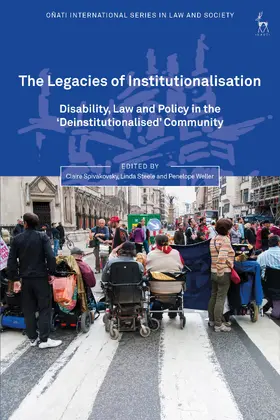 Spivakovsky / Steele / Weller |  The Legacies of Institutionalisation | Buch |  Sack Fachmedien