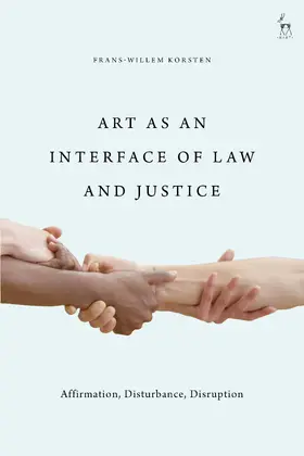 Korsten |  Art as an Interface of Law and Justice | Buch |  Sack Fachmedien