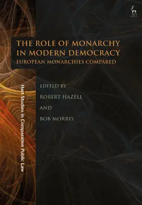 Hazell / Morris |  The Role of Monarchy in Modern Democracy | Buch |  Sack Fachmedien