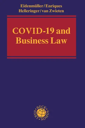 Eidenmüller / Enriques / Helleringer |  COVID-19 and Business Law | Buch |  Sack Fachmedien