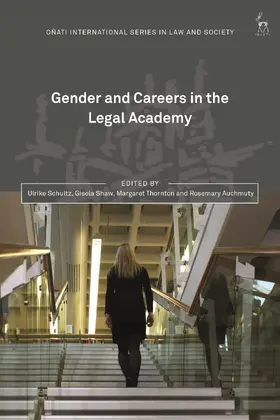 Schultz / Shaw / Thornton |  Gender and Careers in the Legal Academy | Buch |  Sack Fachmedien