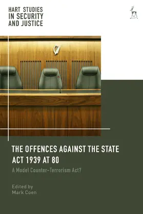 Coen / Saul / Lazarus |  Offences Against the State ACT 1939 at 80 | Buch |  Sack Fachmedien