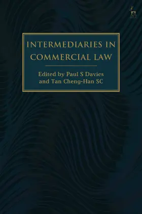 Davies / Cheng-Han / Cheng-Han SC |  Intermediaries in Commercial Law | Buch |  Sack Fachmedien