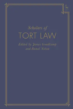 Goudkamp / Nolan |  Scholars of Tort Law | Buch |  Sack Fachmedien