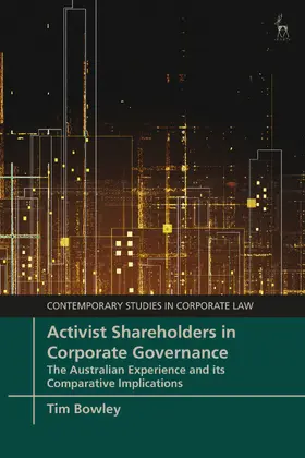 Bowley |  Activist Shareholders in Corporate Governance | Buch |  Sack Fachmedien