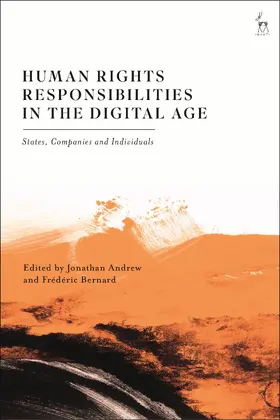 Andrew / Bernard |  Human Rights Responsibilities in the Digital Age | Buch |  Sack Fachmedien
