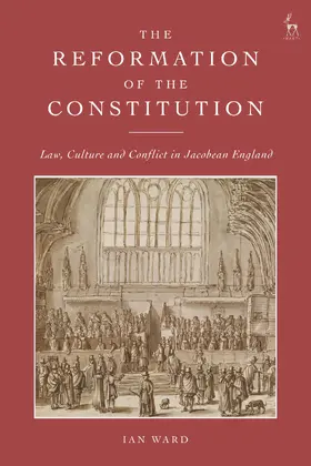 Ward |  The Reformation of the Constitution | Buch |  Sack Fachmedien