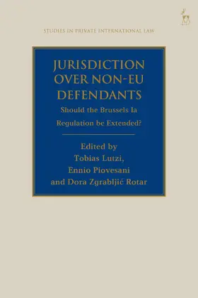 Lutzi / Piovesani / Rotar | Jurisdiction Over Non-EU Defendants | Buch | 978-1-5099-5891-7 | www2.sack.de