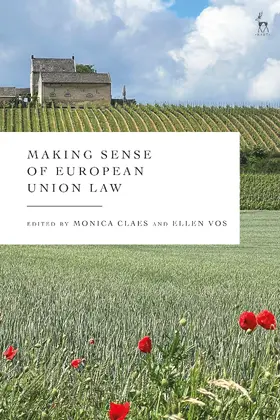 Claes / Vos |  Making Sense of European Union Law | Buch |  Sack Fachmedien