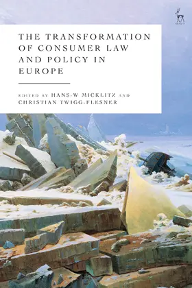 Micklitz / Twigg-Flesner |  The Transformation of Consumer Law and Policy in Europe | Buch |  Sack Fachmedien
