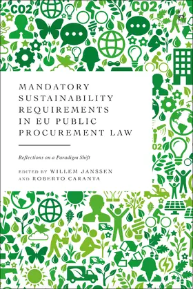 Janssen / Caranta |  Mandatory Sustainability Requirements in EU Public Procurement Law | Buch |  Sack Fachmedien
