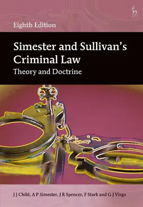 Child / Simester / Spencer |  Simester and Sullivan's Criminal Law | Buch |  Sack Fachmedien