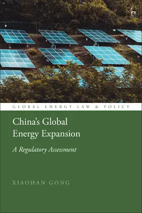 Gong / Cameron / Bekker |  China's Global Energy Expansion | Buch |  Sack Fachmedien