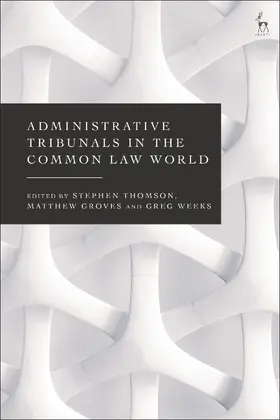 Thomson / Groves / Weeks |  Administrative Tribunals in the Common Law World | Buch |  Sack Fachmedien