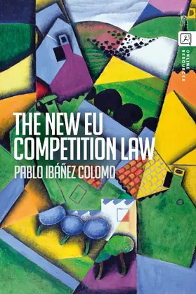 Ibanez Colomo / Ibáñez Colomo | The New EU Competition Law | Buch | 978-1-5099-6710-0 | sack.de