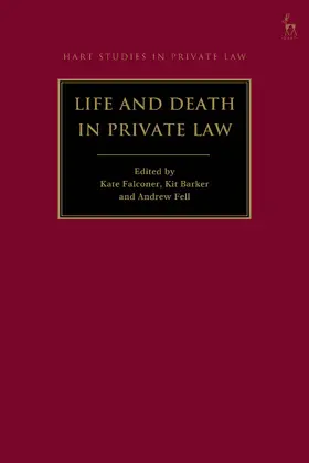 Falconer / Barker / Fell |  Life and Death in Private Law | Buch |  Sack Fachmedien
